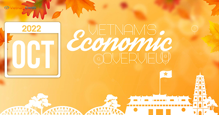 Vietnam’s monthly economic overview (October, 2022)